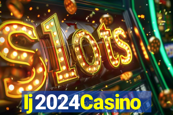 Ij2024Casino