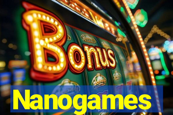 Nanogames