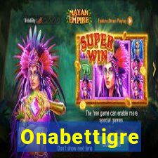 Onabettigre