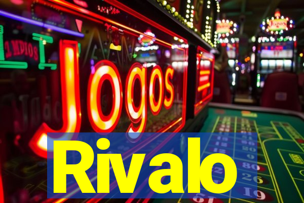 Rivalo