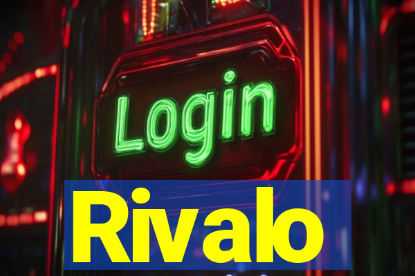 Rivalo