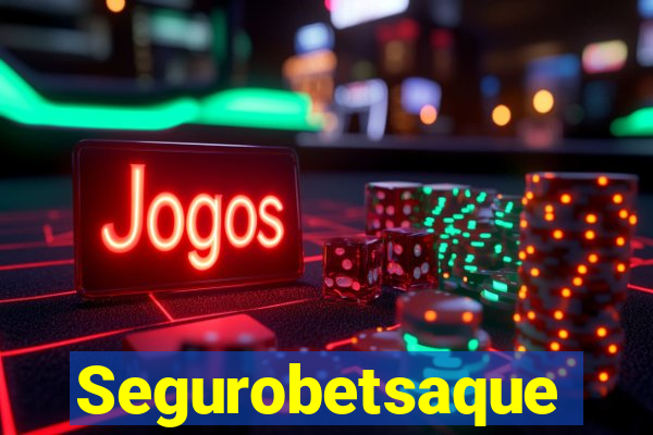 Segurobetsaque