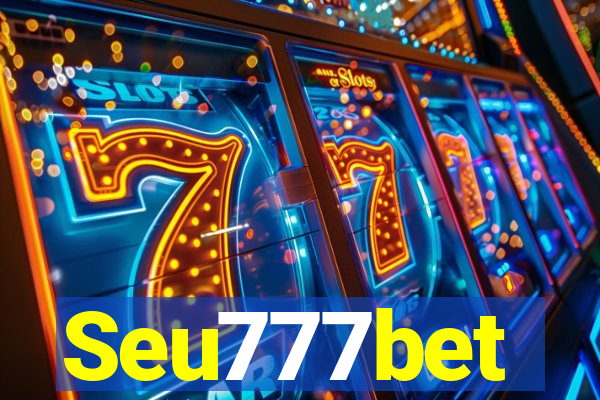 Seu777bet