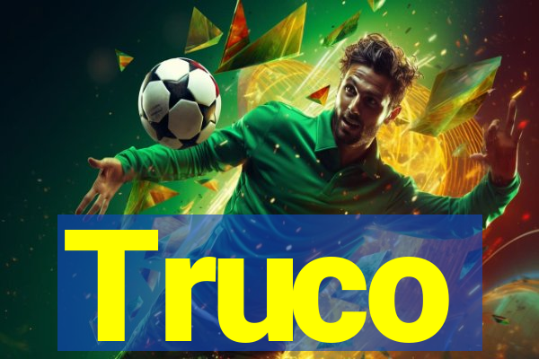 Truco