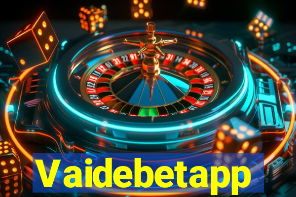 Vaidebetapp