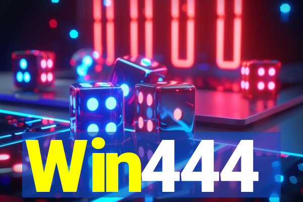 Win444