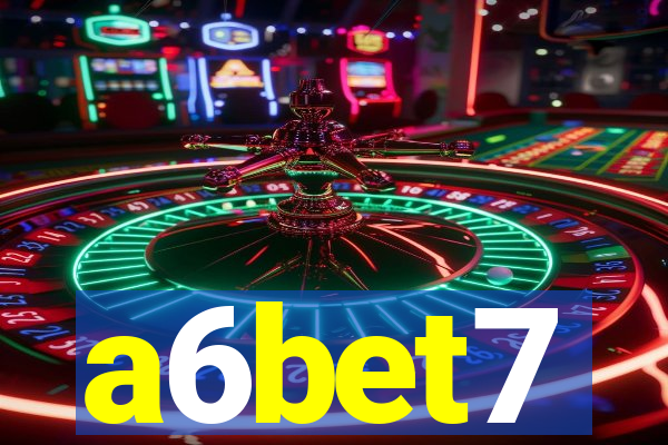 a6bet7