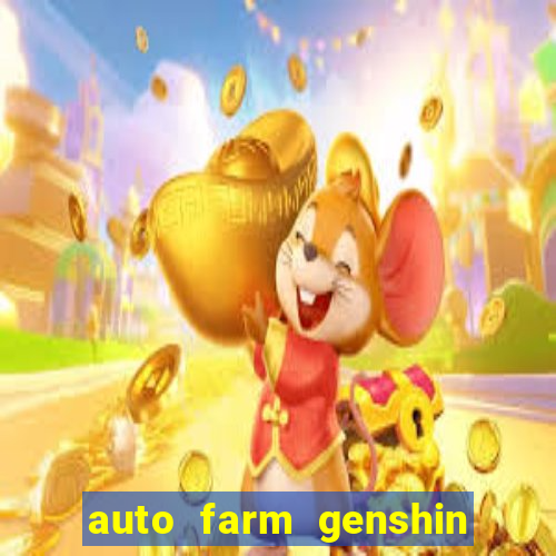 auto farm genshin impact mobile