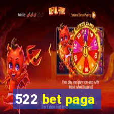 522 bet paga