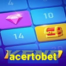 acertobet