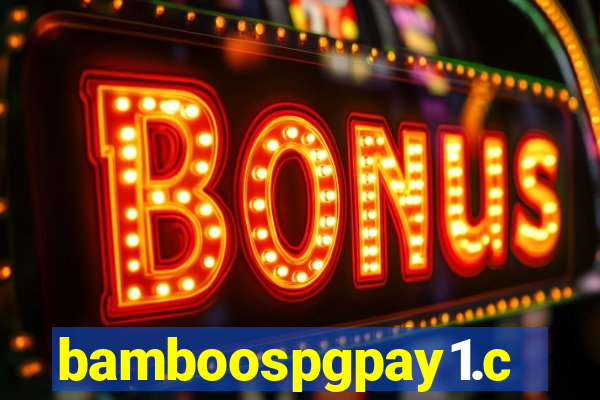 bamboospgpay1.com