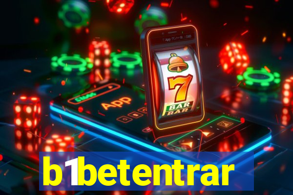 b1betentrar