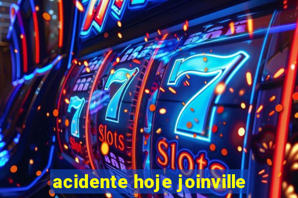 acidente hoje joinville