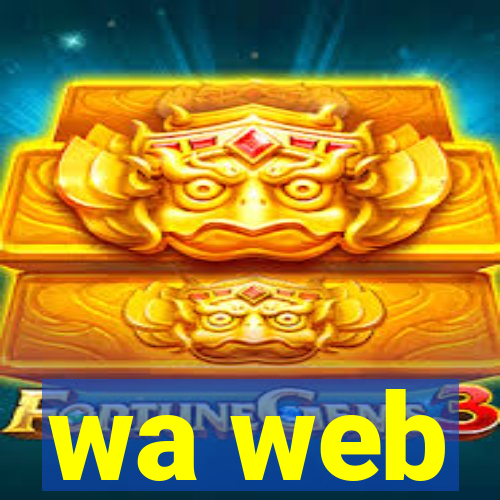 wa web