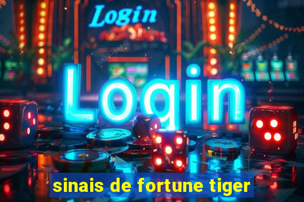 sinais de fortune tiger