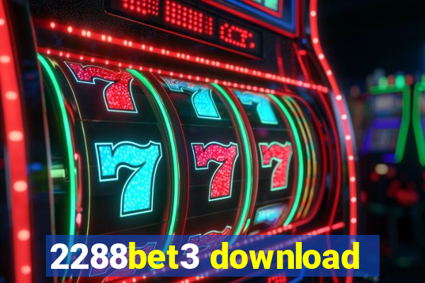 2288bet3 download