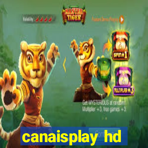 canaisplay hd