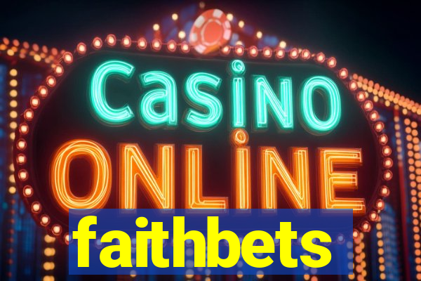 faithbets