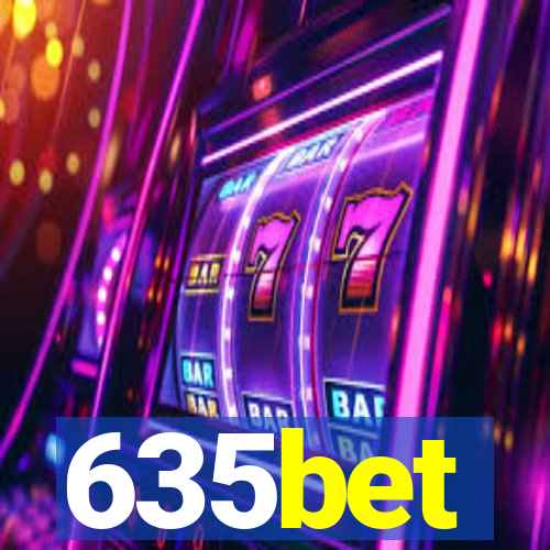 635bet