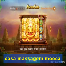 casa massagem mooca