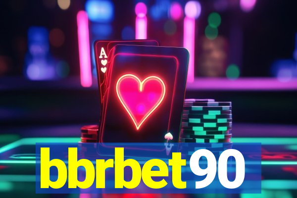 bbrbet90