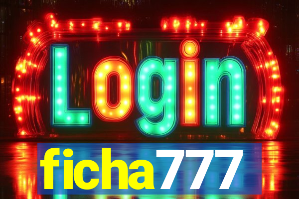 ficha777