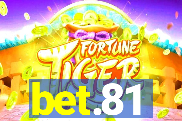 bet.81