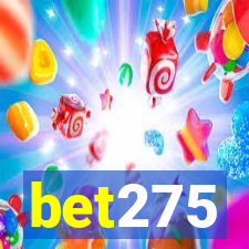 bet275