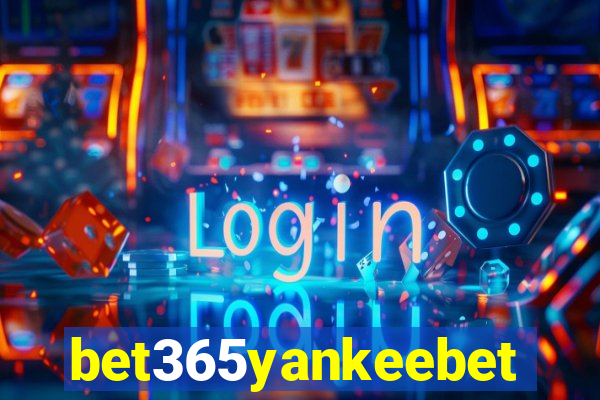 bet365yankeebet