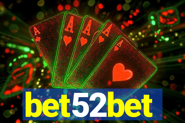 bet52bet