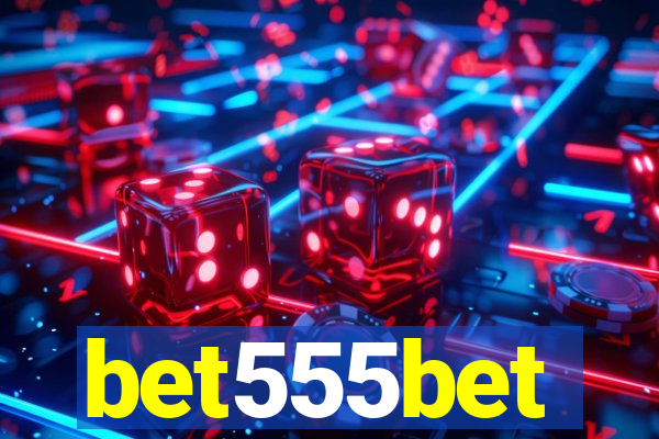 bet555bet