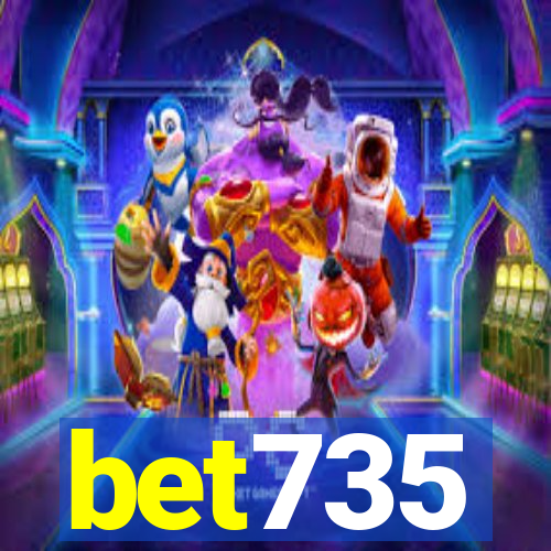 bet735