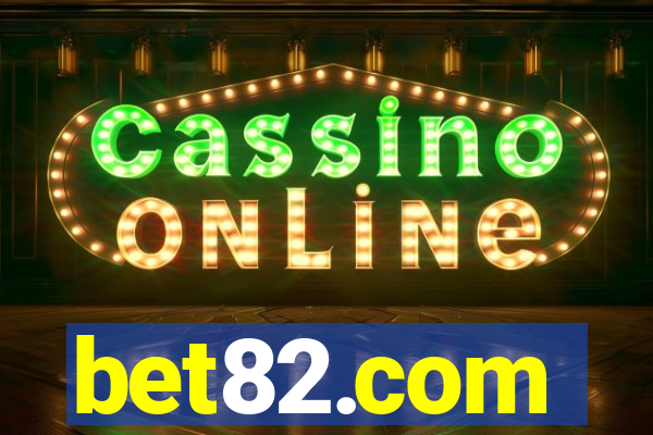 bet82.com