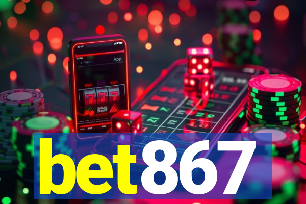 bet867