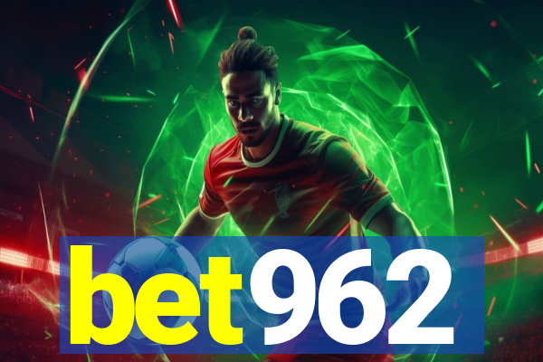 bet962