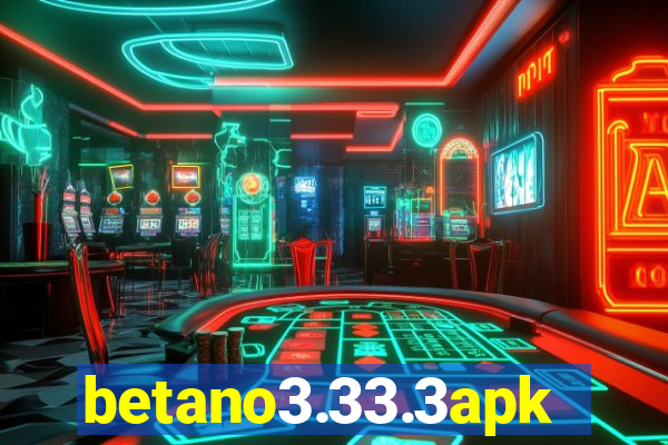 betano3.33.3apk