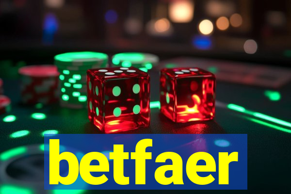 betfaer