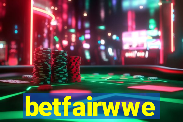 betfairwwe