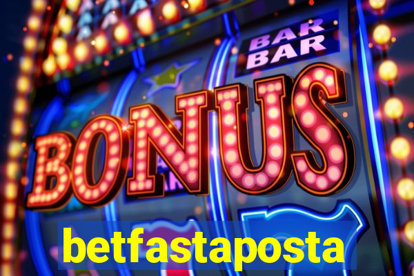 betfastaposta