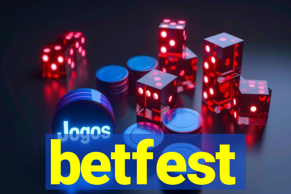 betfest