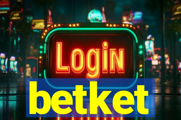 betket