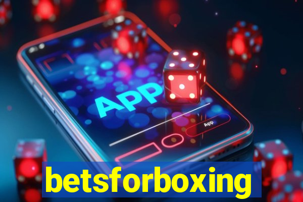 betsforboxing