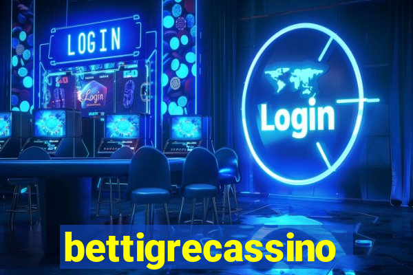 bettigrecassino