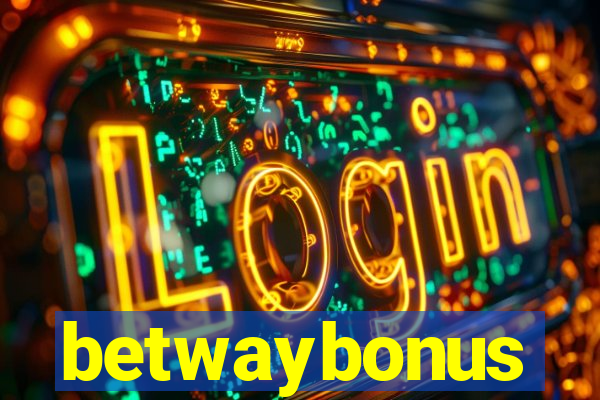 betwaybonus