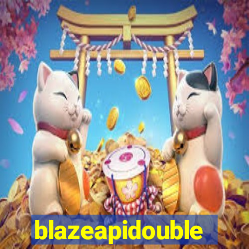 blazeapidouble