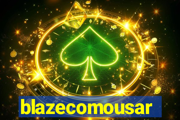 blazecomousar