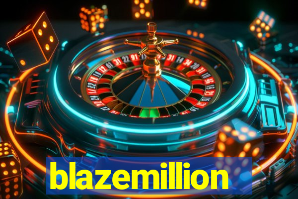 blazemillion