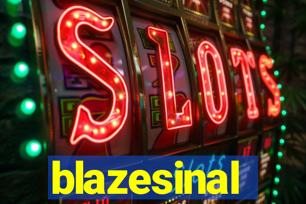 blazesinal