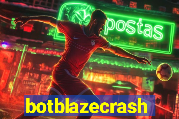 botblazecrash