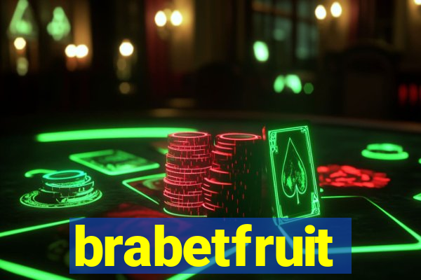 brabetfruit